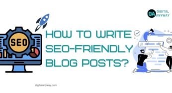 How To Write SEO-Friendly Blog Posts On WordPress? (8 Terrific Tips)