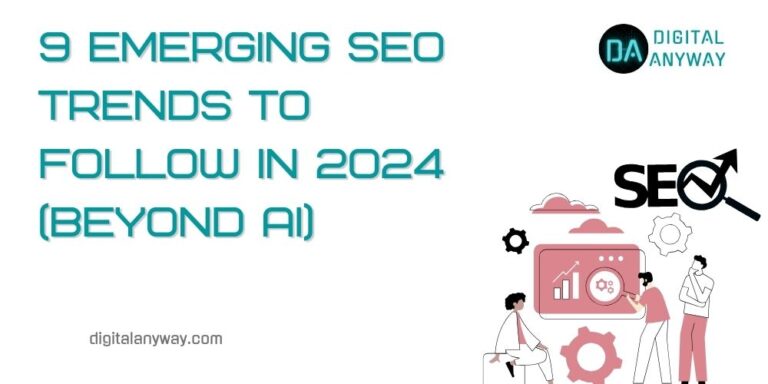 9 Emerging SEO Trends to Follow in 2024 (Beyond AI) 1 - Trectoid SEO trends in 2024 - Trectoid