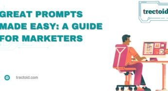 How To Write Great Prompts: A Guide For Marketers
